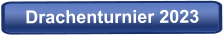 Drachenturnier 2023